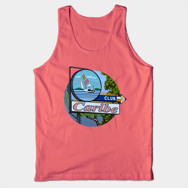 Club Caribe Tank Top by NelidaZubia